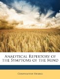 Analytical Repertory of the Symptoms of the Mind
