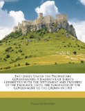 East Jersey Under the Proprietary Governments: A Narrative of Events Connected with the Settlement and Progress of the Province, Until the Surrender of the Government to the Crown in 1703