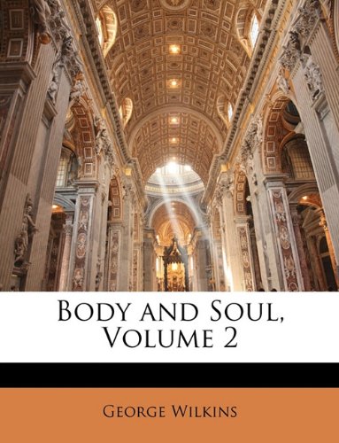 Body and Soul, Volume 2