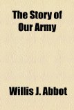 The Story of Our Army