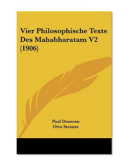 Vier Philosophische Texte Des Mahabharatam V2 (1906) (French Edition)