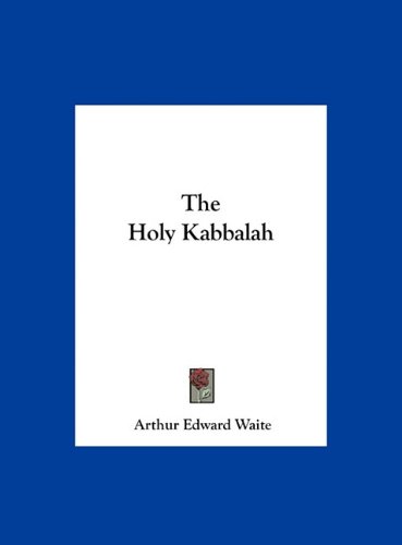 The Holy Kabbalah