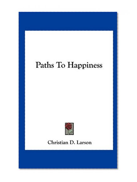 Paths To Happiness