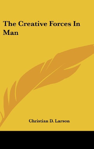 The Creative Forces In Man