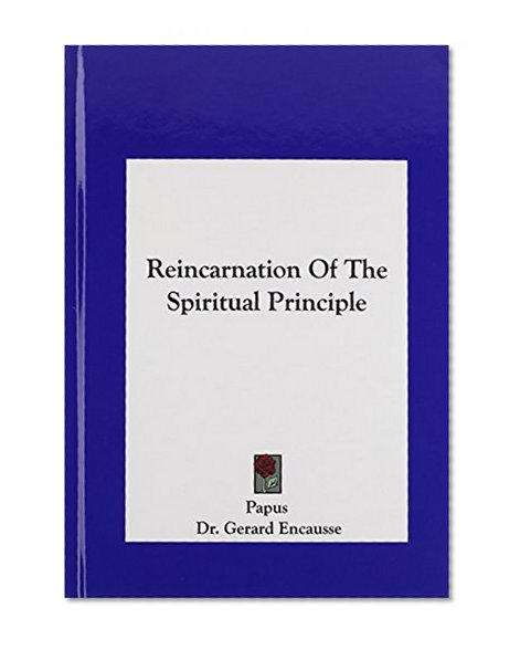 Reincarnation Of The Spiritual Principle