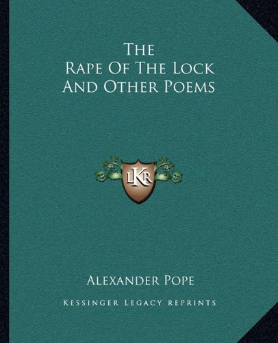 The Rape Of The Lock And Other Poems