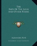 The Rape Of The Lock And Other Poems