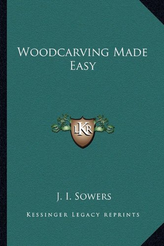 Woodcarving Made Easy