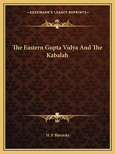 The Eastern Gupta Vidya And The Kabalah