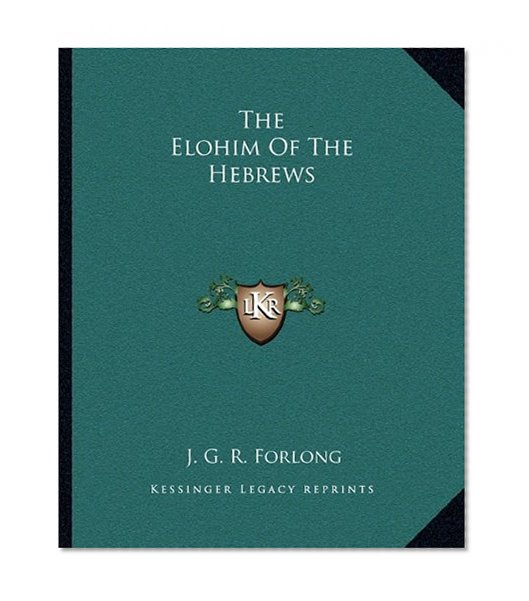 The Elohim Of The Hebrews