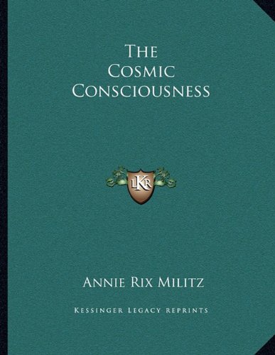 The Cosmic Consciousness