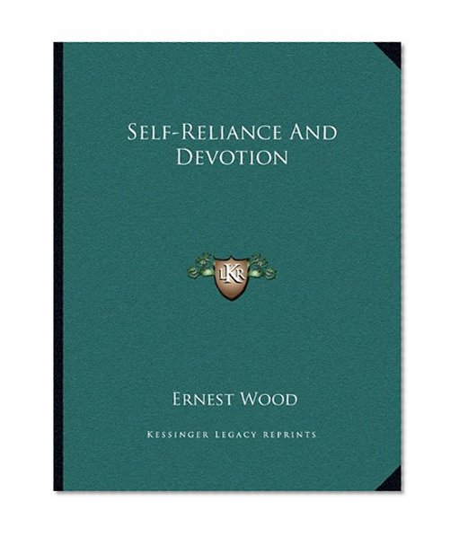 Self-Reliance And Devotion