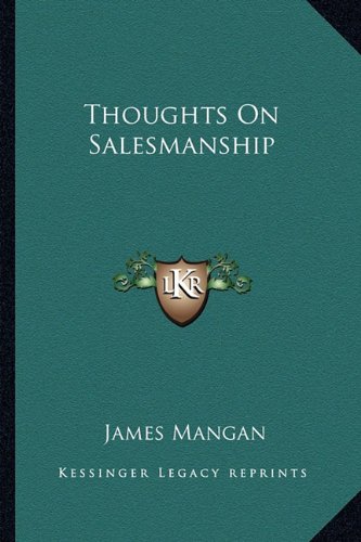 Thoughts On Salesmanship