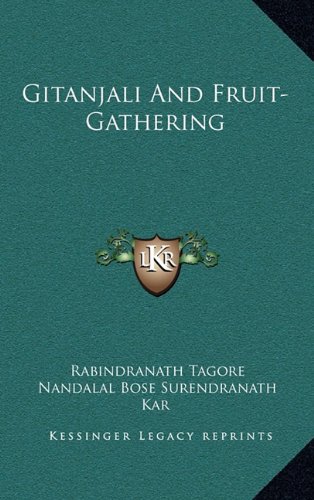 Gitanjali And Fruit-Gathering