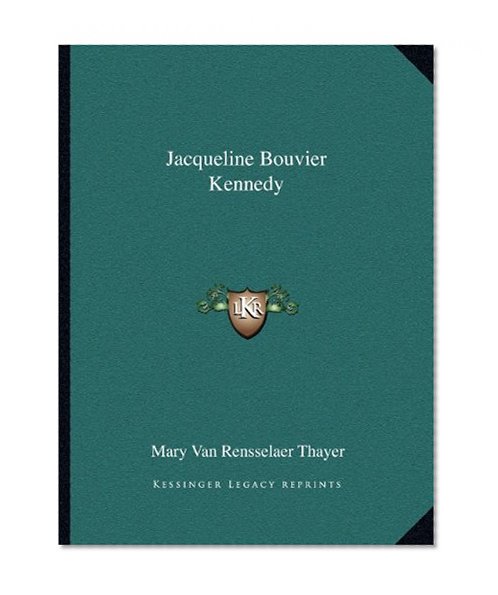 Jacqueline Bouvier Kennedy