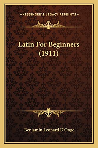 Latin For Beginners (1911)