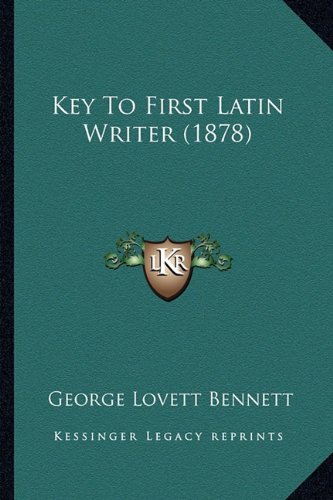 Key To First Latin Writer (1878)