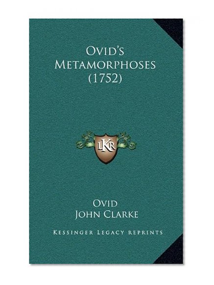Ovid's Metamorphoses (1752) (Latin Edition)
