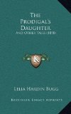 The Prodigal's Daughter: And Other Tales (1898)