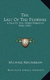The Last Of The Peshwas: A Tale Of The Third Maratha War (1907)