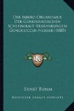 Der Mikro-Organismus Der Gonorrhoischen Schleimhaut-Erkrankungen Gonococcus-Neisser (1885) (German Edition)