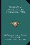 Abulkasim Ein Bagdader Sittenbild (1902) (Arabic Edition)