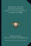 Bauddha Stotra SamÂgrahah Or A Collection Of Buddhist Hymns V1 (1908)