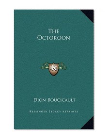 The Octoroon