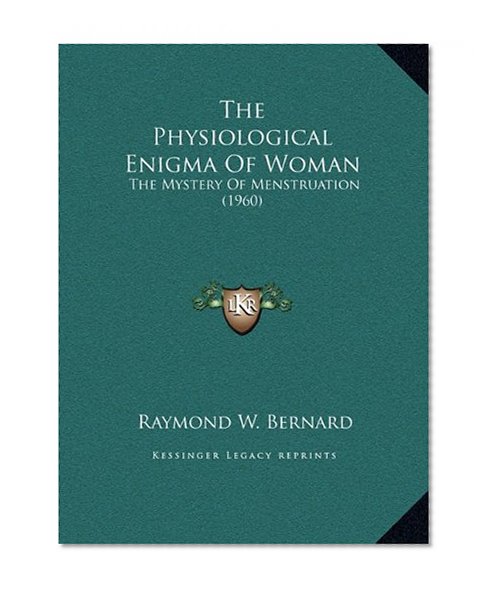 The Physiological Enigma Of Woman: The Mystery Of Menstruation (1960)