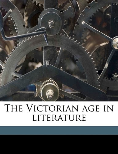 The Victorian age in literature