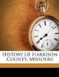 History of Harrison County, Missouri