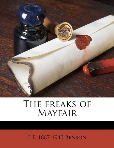 The freaks of Mayfair