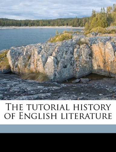 The tutorial history of English literature