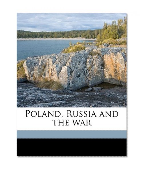 Poland, Russia and the war