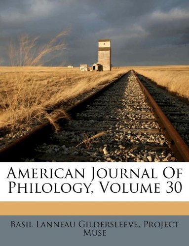 American Journal Of Philology, Volume 30