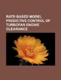 Rate-based model predictive control of turbofan engine clearance