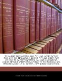 To amend the Natural Gas Pipeline Safety Act of 1968 and the Hazardous Liquid Pipeline Safety Act of 1979 to improve natural gas and hazardous liquid ... accident in Edison, New Jersey, and other.