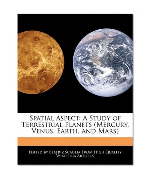 Spatial Aspect: A Study of Terrestrial Planets (Mercury, Venus, Earth, and Mars)