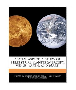Spatial Aspect: A Study of Terrestrial Planets (Mercury, Venus, Earth, and Mars)