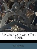 Psychology And The Soul