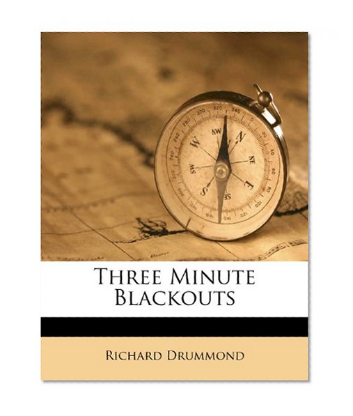Three Minute Blackouts
