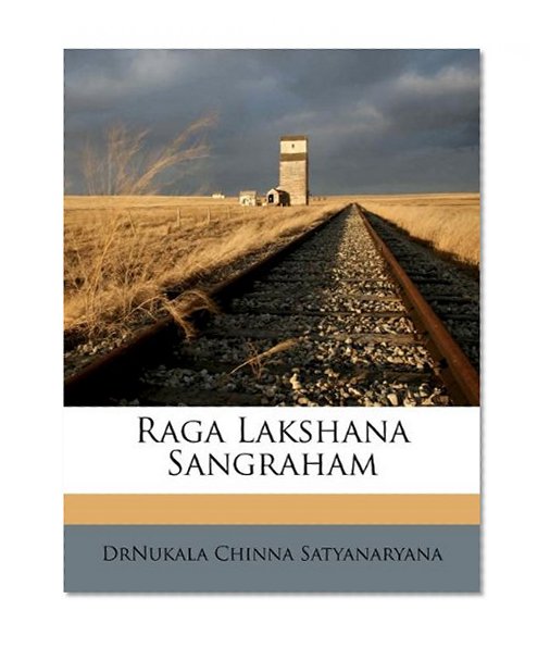 Raga Lakshana Sangraham (Telugu Edition)