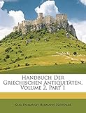 Handbuch der Griechischen Antiquitäten, erste Lieferung. (German Edition)