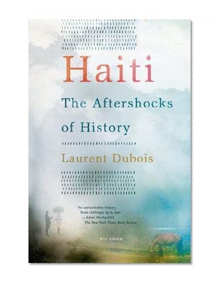 Book Cover Haiti: The Aftershocks of History
