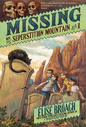 Book Cover Missing on Superstition Mountain (Superstition Mountain Mysteries, 1)