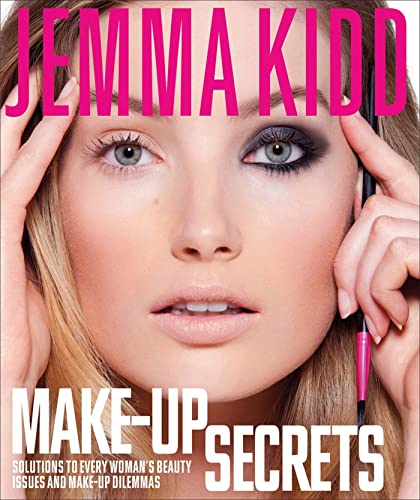 Book Cover Jemma Kidd Make-Up Secrets: Solutions to Every Woman's Beauty Issues and Make-Up Dilemmas