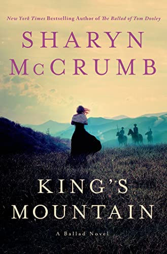Book Cover King's Mountain: A Ballad Novel (Ballad Novels)