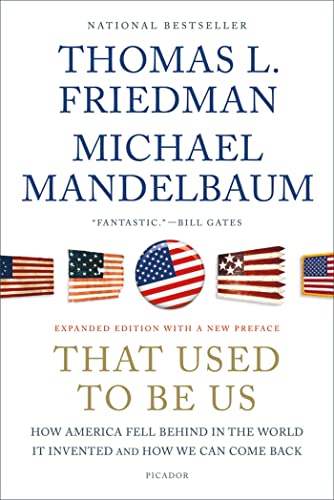 Book Cover That Used to Be Us: How America Fell Behind in the World It Invented and How We Can Come Back