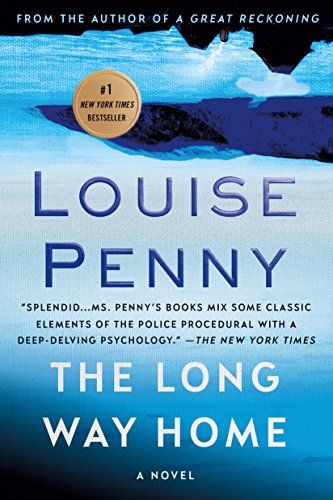 Book Cover The Long Way Home: A Chief Inspector Gamache Novel (Chief Inspector Gamache Novel, 10)