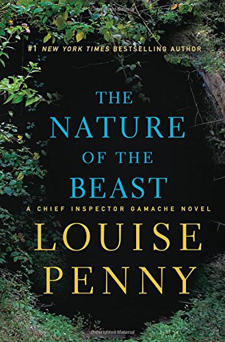 Book Cover The Nature of the Beast: A Chief Inspector Gamache Novel